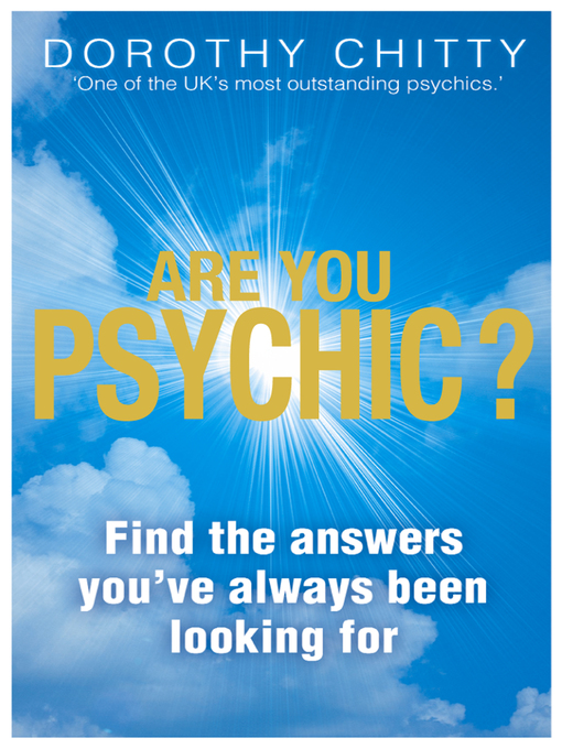 Title details for Are You Psychic? by Dorothy Chitty - Available